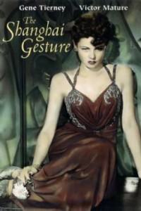The Shanghai Gesture 1941 tainies Online | anime movies series The Shanghai Gesture 1941 ταινιες online seires xrysoi greek subs