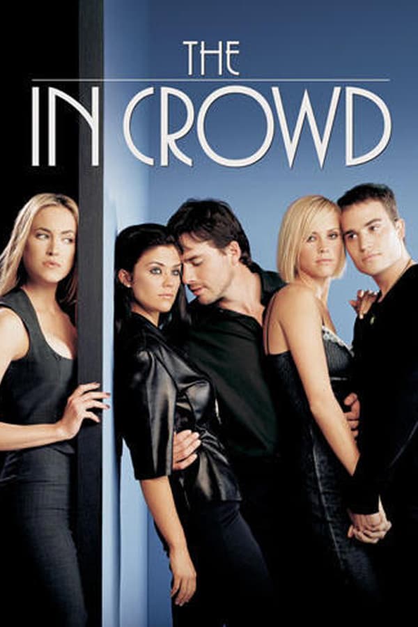 The In Crowd (2000) tainies Online | anime movies series The In Crowd (2000) ταινιες online seires xrysoi greek subs