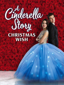 A CINDERELLA STORY: CHRISTMAS WISH (2019) tainies Online | anime movies series A CINDERELLA STORY: CHRISTMAS WISH (2019) ταινιες online seires xrysoi greek subs